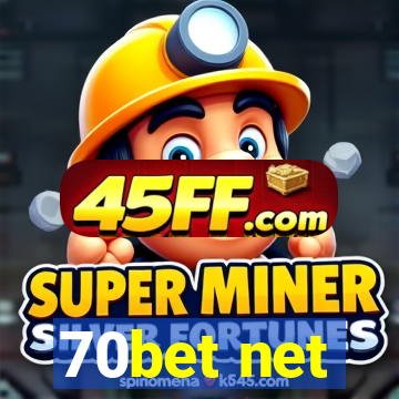 70bet net